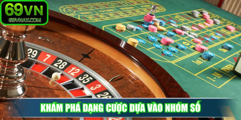 Khám phá dạng cược dựa vào nhóm số