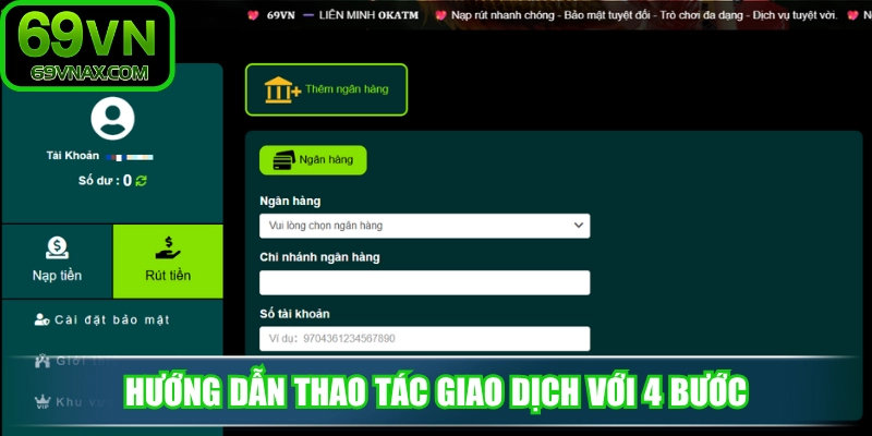 Hướng dẫn thao tác giao dịch với 4 bước