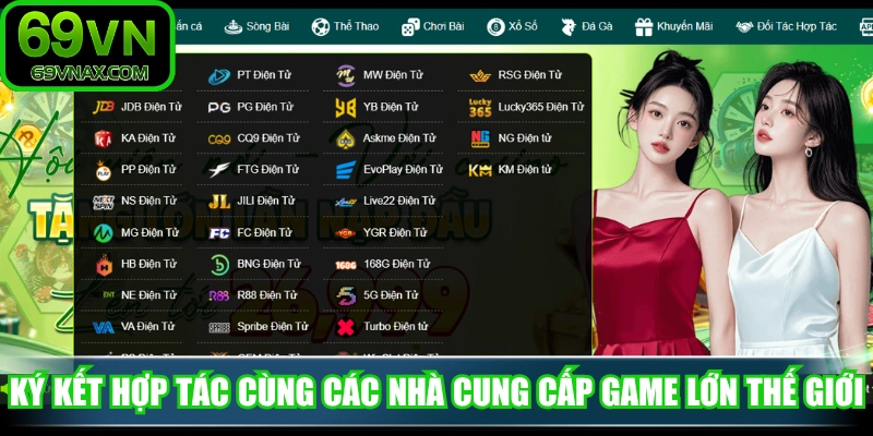 Ký kết hợp tác cùng các nhà phát hành cá cược lớn thế giới